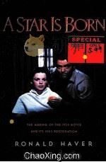 A STAR IS THE MAKING OF THE 1954 MOVIE AND ITS 1983 RESTORATION RONALD HAVER 1988 PDF电子版封面 0394537149