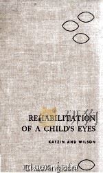 Rehabilitation of A Child's Eyes Third Edition 1961 PDF电子版封面