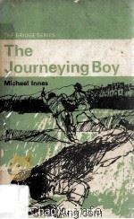 The Journeying Boy   1963  PDF电子版封面  0582530229   