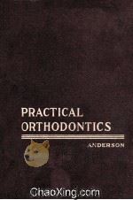Practical Orthodontics Eighth Edition 1955 PDF电子版封面