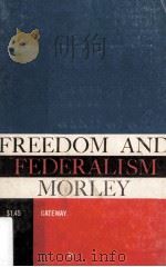 Freedom and Federalism 1959 PDF电子版封面
