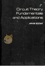 CIRCUIT THEORY FUNDAMENTALS ANDAPPLICATIONS（ PDF版）
