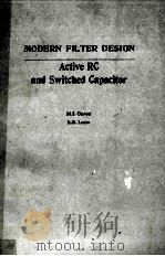 MOSERN FILTER DESIGN ACTIVE RC AND SWITCHED CAPACITOR（ PDF版）