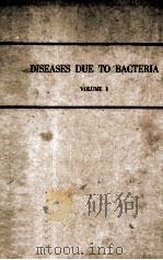 DASEASES DUE TO BACTERIA PDF电子版封面