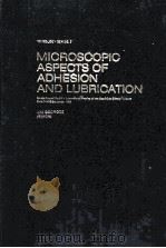 MICROSCOPIC ASPRCTS OF ADHESION AND LUBRICATION（ PDF版）