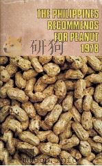 THE PHILIPPINES RECOMMENDS FOR PEANUT 1978 PDF电子版封面