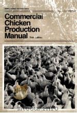 COMMERCIAI CHICKEN PRODUCTION MANUAL THERD EDITION PDF电子版封面