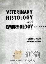 VETERINARY HISTOLOGY AND EMBRYOLOGY PDF电子版封面