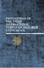 PROCEEDINGS OF THE THIRD INTERANTIONAL TURFGRASS RESEARCH CONFERENGCE PDF电子版封面