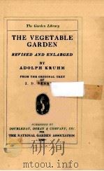 THE VEGETABLE GARDEN REVISED AND ENLARGED PDF电子版封面