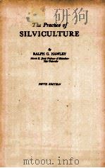 THE PRAXTICE OF SILVICULTURE PDF电子版封面