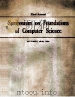 SYMPOSIUM ON FOUNDATIONS OF COMPUTER SCIENCE 22ND ANNUAL（ PDF版）