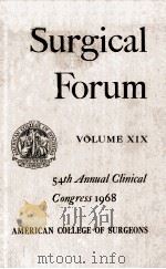 SURGICAL FORUM VOLUME 19 1968 PDF电子版封面