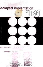 DELAYED IMPLANTATION 1963 PDF电子版封面