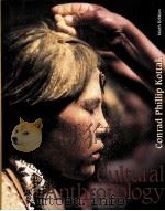 CULTURAL ANTHROPOLOGY NINTH EDITION PDF电子版封面 0072554185