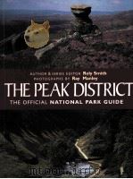 THE PEAK DISTRICT THE OFFICIAL NATIONAL PARK GUIDE PDF电子版封面