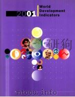 WORLD DEVELOPMENT INDICATORS 2001 PDF电子版封面 0821348981