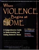 WHEN VIOLENCE BEGINS AT HOME PDF电子版封面 0897932277