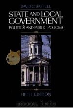 STATE AND LOCAL GOVERNMENT POLITIC'S AND PUBLIC POLICIES FIFTH EDITION（ PDF版）