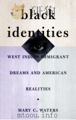 BLACK IDENTITIES PDF电子版封面 0674007247