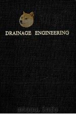 DRAINAGE ENGINEERING 1966 PDF电子版封面 0882755781