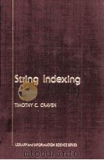 STRING INDEXING 1986 PDF电子版封面 0121954609