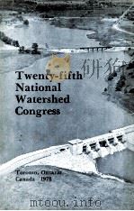 TWENTY-FIFTH NATIONAL WATERSHED CONGRESS 1978 PDF电子版封面
