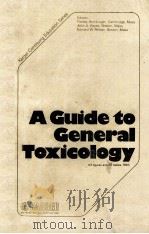 A GUIDE TO GENERAL TOXICOLOGY（ PDF版）