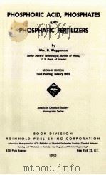 PHOSPHORIC ACID PHOSPHATES AND PHOSPHATIC FERTILIZERS（ PDF版）