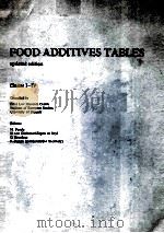 FOOD ADDITIVES TABLES UPDATED EDITION CLASSES I-IV 1980 PDF电子版封面 0444419373;0444419381