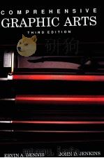 COMPREHENSIVE GRAPHIC ARTS THIRD EDITION   1991  PDF电子版封面  0026812517;0026812525;0026812533   