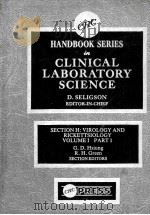 CRC HANDBOOK SERIES IN CLINICAL LABORATORY SCIENCE VOLUME I PART 1 SECTION EDITORS（ PDF版）