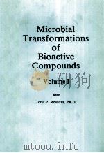 MICROBIAL TRANSFORMATIONS OF BIOACTIVE COMPOUNDS BOLUME I PDF电子版封面
