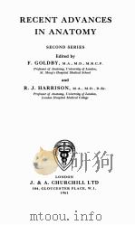 RECENT ANVANCES IN ANATOMY SECOND SERIES PDF电子版封面 F.GOLDGY