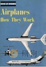 HOW IT WORKS AIRPLANES HOW THEY WORK（1966 PDF版）