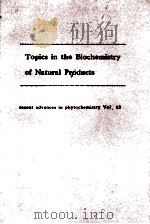 TOPICS IN THE BIOCHEMISTRY OF NATURAL PRODUCTS VOL 13（ PDF版）