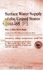 Surface Water Supply of the United States 1961-65 Part:3.Ohio River Basin 1971 PDF电子版封面