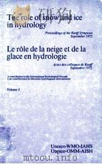 THE ROLE OF SNOW AND ICE IN HYDROLOGY VOLUME2 1973 PDF电子版封面