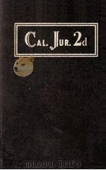 California Jurisprudence Second Edition Volume 10 Cemeteries To Compounding Crimes 1953 PDF电子版封面
