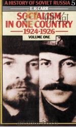 A History of Soviet Russia 5 Socialism in One Country 1924-1926 Volume One（1958 PDF版）