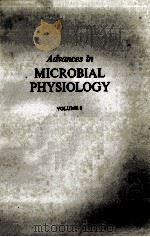 ADVANCES IN MICROBIAL PHYSIOLOGY VOLUME 6 PDF电子版封面