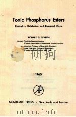 TOXIC PHOSPHORUS ESTERS PDF电子版封面