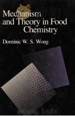 MECHANISM AND THEORY IN FOOD CHEMISTRY（ PDF版）