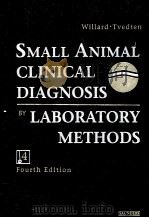 SMALL ANIMAL CLINICAL DIAGNOSIS BY LABORATORY METHODS 4 FOURTH EDITION（ PDF版）