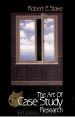 THE ART OF CASE STUDY RESEARCH（1995 PDF版）
