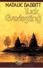 Tuck Everlasing NATALIE BABBITT   1995  PDF电子版封面     