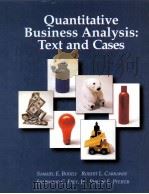 QUANTITATIVE BUSINESS ANALYSIS:TEXT AND CASES 1998 PDF电子版封面 9780256147131