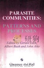 PARASITE COMMUNITIES:PATTERNS AND PROCESSES PDF电子版封面 0412335409