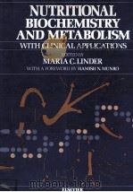 NUTRITIONAL BIOCHEMISTRY AND METABOLISM 1985 PDF电子版封面 0444009108