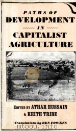 PATHS OF DEVELOPMENT IN CAPITALIST AGRICULTURE PDF电子版封面
